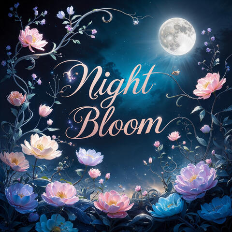 Night Bloom album art