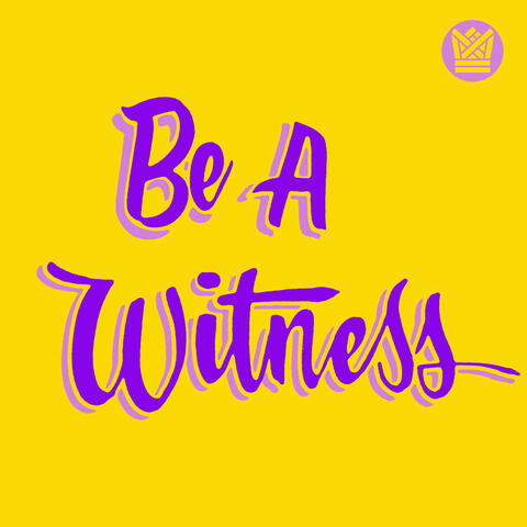 Be A Witness album art