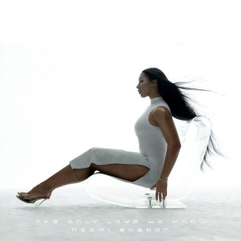 The Only Love We Know album art