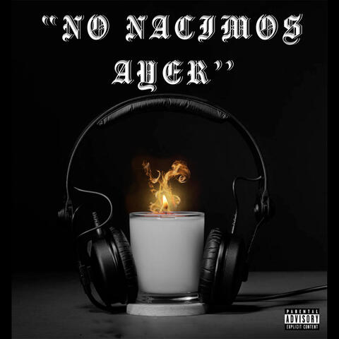 "No Nacimos Ayer" album art