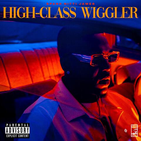 High-Class Wiggler album art