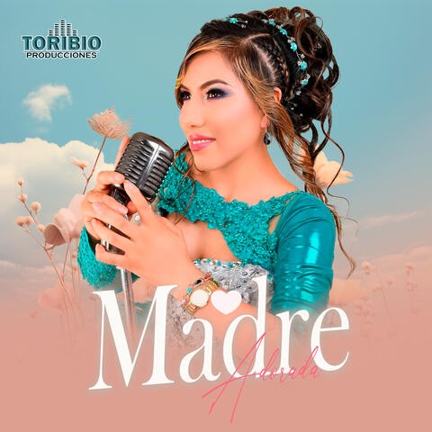 Madre Adorada album art