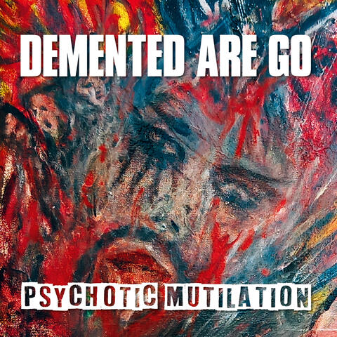 Psychotic Mutilation album art
