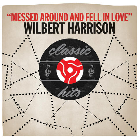 Messed Around and Fell in Love album art