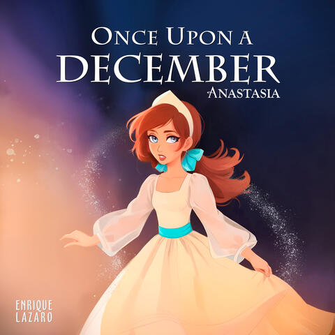 Once Upon a December (From "Anastasia") album art