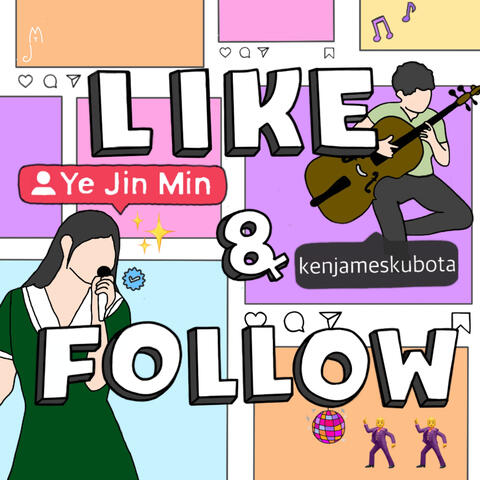 Like & Follow (feat. Ken James Kubota) album art
