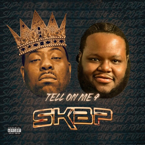 Tell On Me 4 (feat. Bfb Da Packman) album art