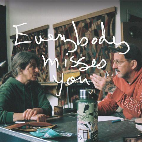 Everybody Misses You album art