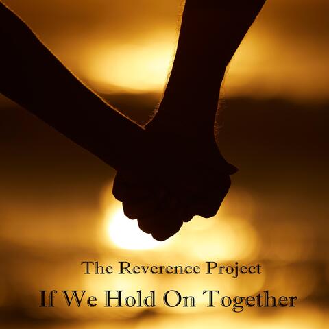 If We Hold On Together album art