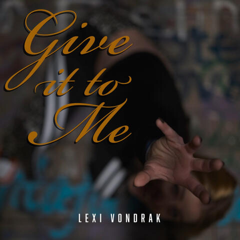 Give It To Me album art