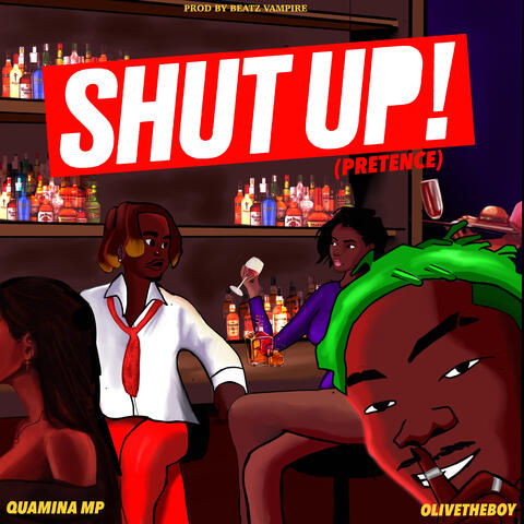 Shut Up! (Pretense) album art