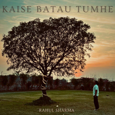 Kaise Batau Tumhe album art