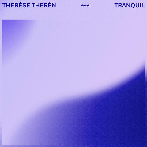Tranquil album art