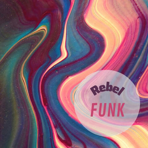 Rebel Funk album art