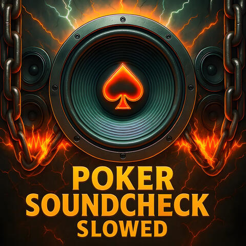 Poker Soundcheck Slowed album art