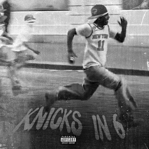 KNICKS IN 6 album art