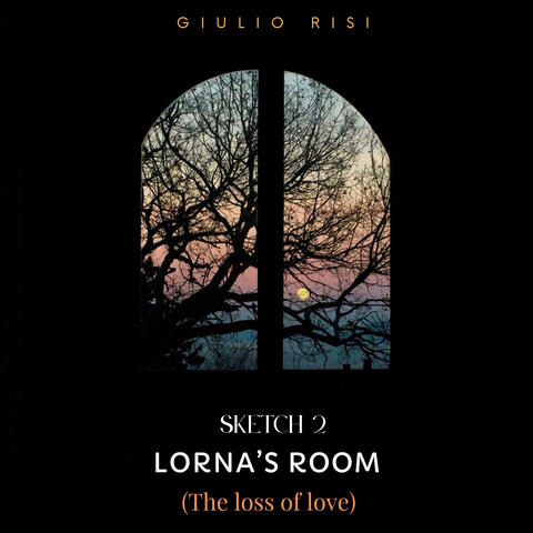 Lorna's Room (The Loss of Love) - Sketch 2 album art