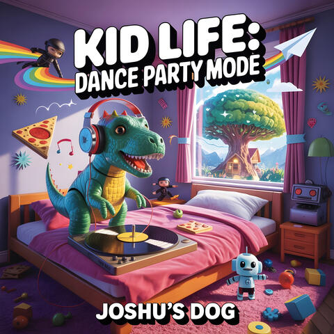 Kid Life: Dance Party Mode album art