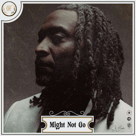 Might Not Go album art