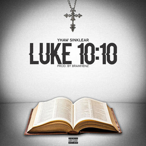LUKE 10:10 album art
