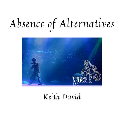Absence of Alternatives album art