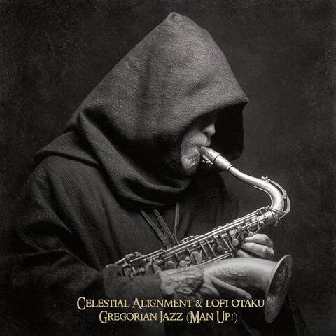 Gregorian Jazz (Man Up!) album art