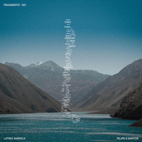 FRAGMENTO 001: LATAM (Chile) album art