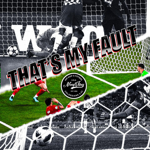 THAT'S MY FAULT album art