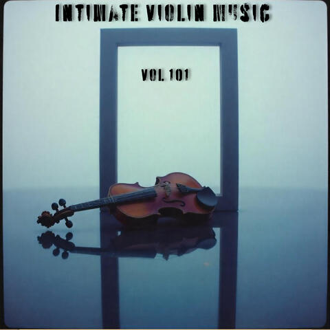 Intimate Violin Music Vol I album art
