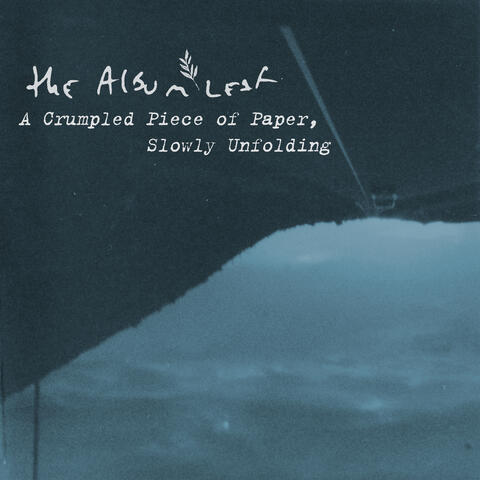 A Crumpled Piece of Paper, Slowly Unfolding album art