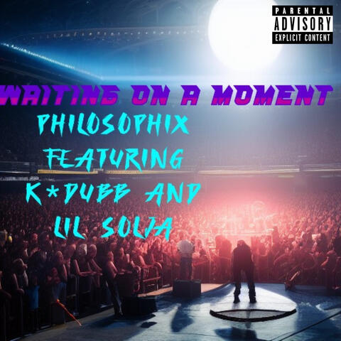 Waiting on a Moment album art