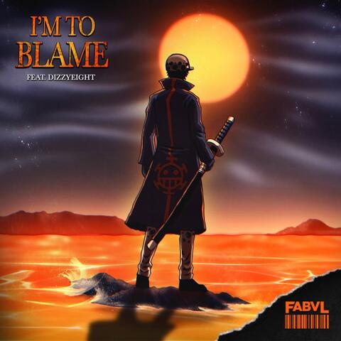 I'm to Blame album art