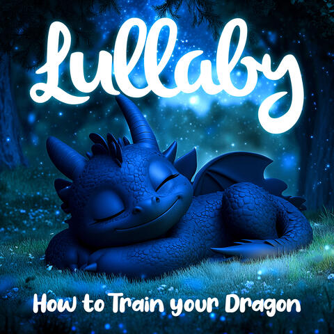 Lullaby How to Train Your Dragon album art