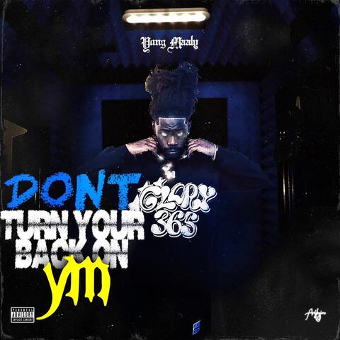 Don’t Turn Your Back On YM album art