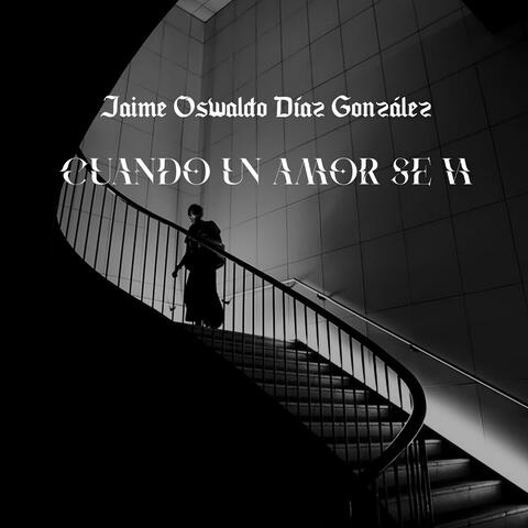 Cuando un Amor Se Va album art