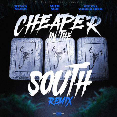Cheaper In The South (feat. Stunna World Hoot, Hunna Stack) album art