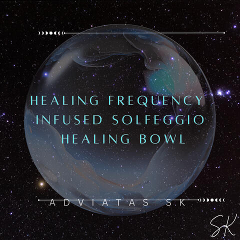 Healing Frequency Infused Solfeggio Healing Bowl album art