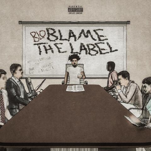 Blame The Label album art
