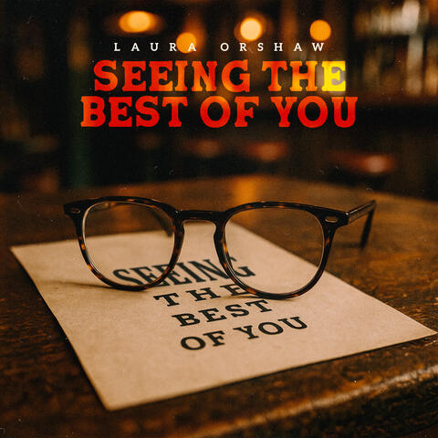 Seeing The Best Of You album art