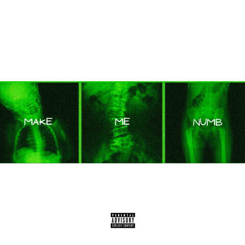 MAKE ME NUMB album art