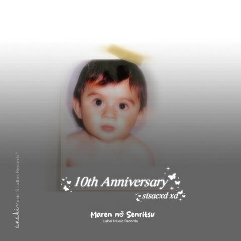 10Th Anniversary Sisacxd Xd album art