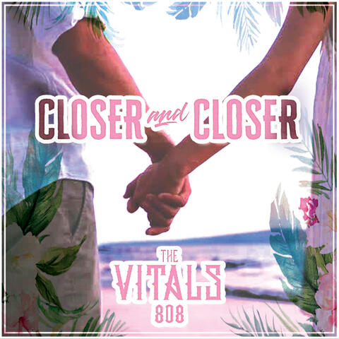 Closer and Closer album art