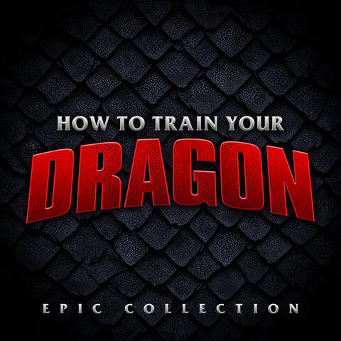 How to Train Your Dragon Epic Collection album art