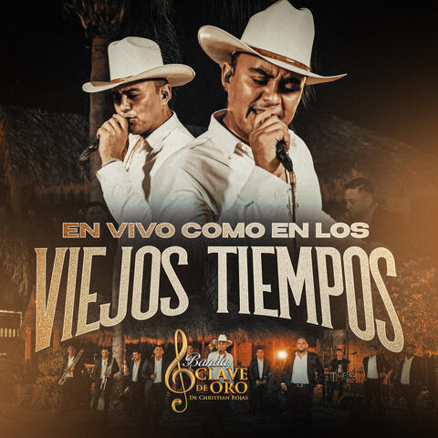 En Vivo Como En Los Viejos Tiempos album art
