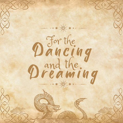 For the Dancing and the Dreaming album art
