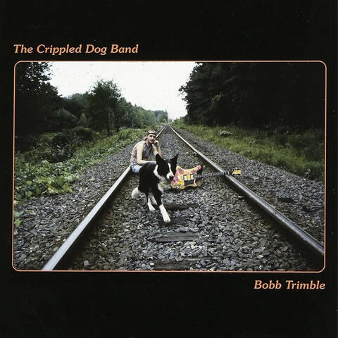 The Crippled Dog Band album art
