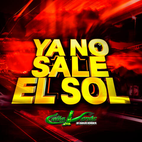 Ya No Sale El Sol album art