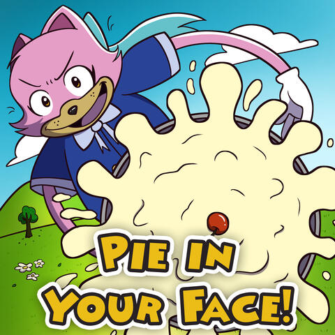 Pie in Your Face album art