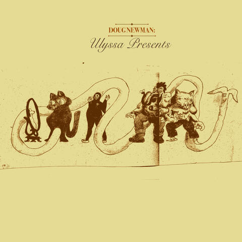 ULYSSA Presents: Doug Newman album art