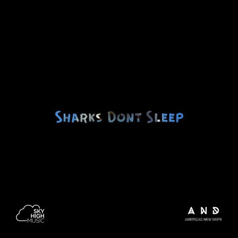 Sharks Dont Sleep album art